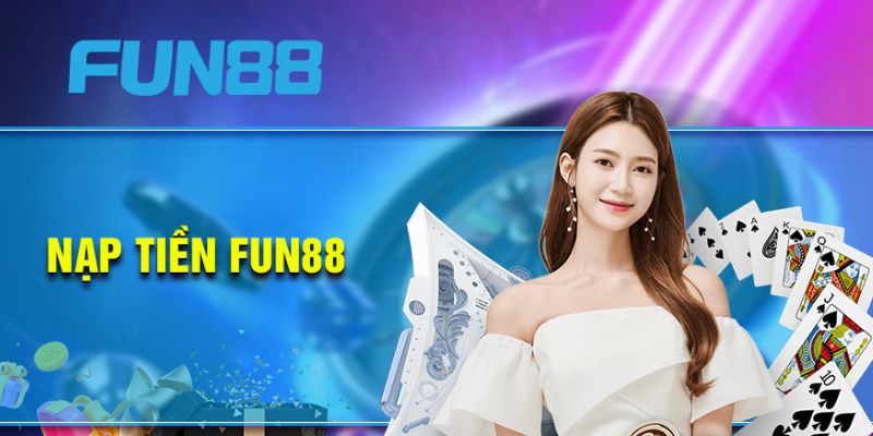 Lựa chọn phương thức nạp tiền thích hợp để tiền vào tài khoản nhanh chóng
