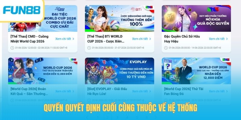 Quyền quyết định cuối cùng thuộc về hệ thống